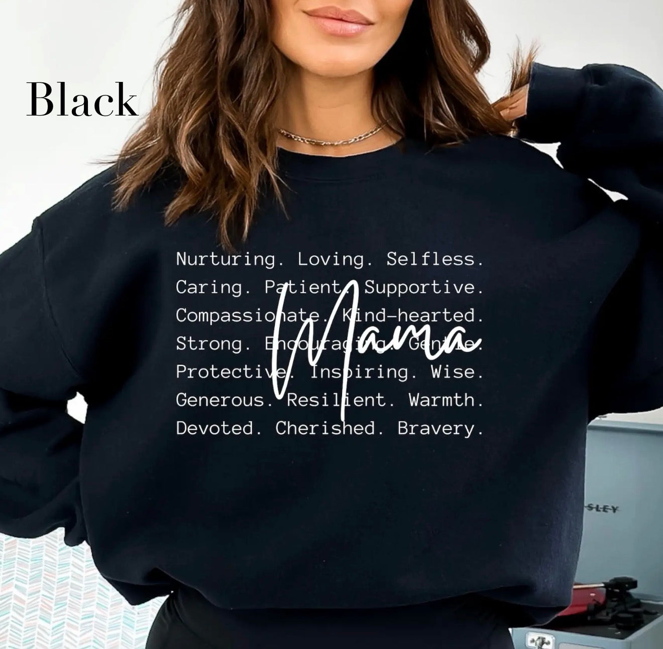 The Meaning of Mama Crewneck